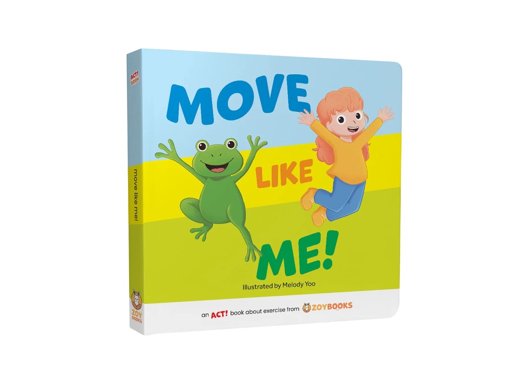 Libro Zoybooks Move Like Me!